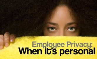 What Employers Need To Know About Employee Privacy Laws | Estate ...