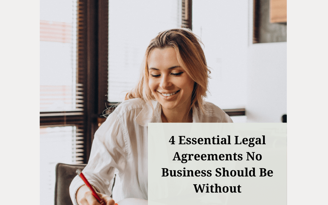 Essential Legal Agreements No Business Should Be Without