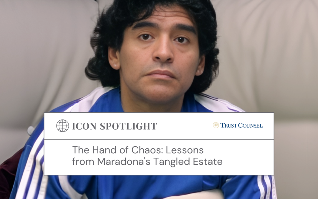The Hand of Chaos: Lessons from Maradona’s Tangled Estate
