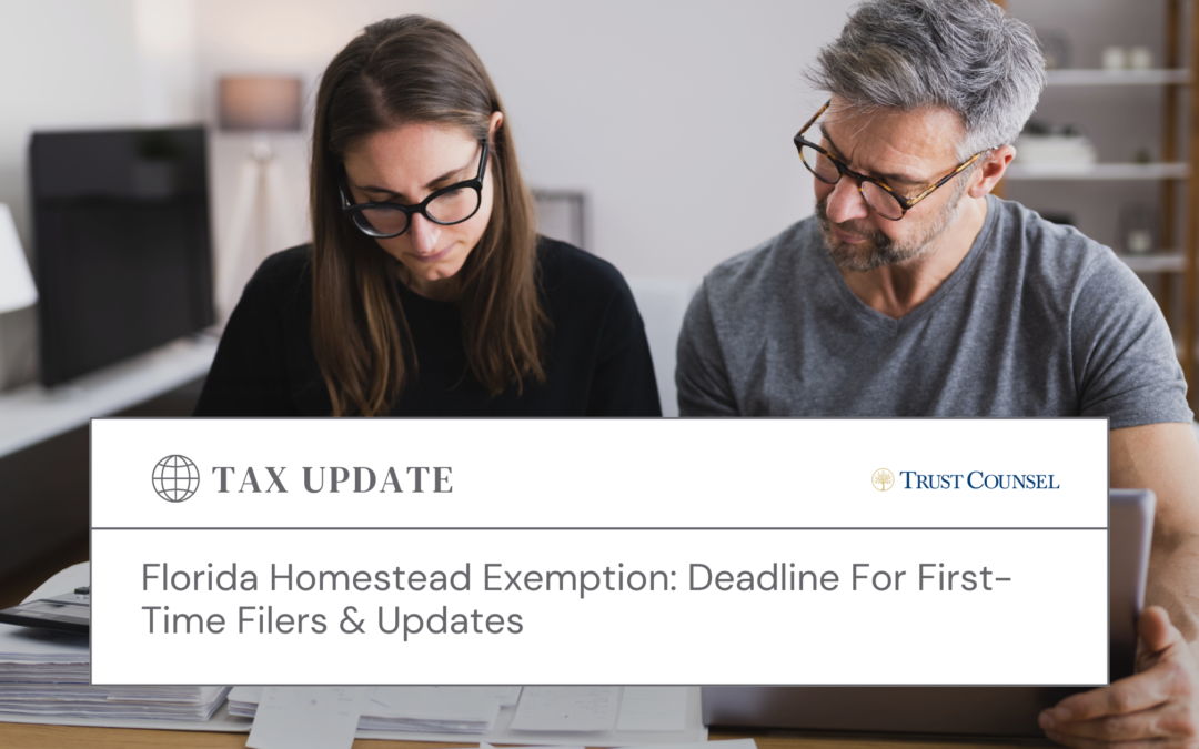 Florida Homestead Exemption: Deadline For First-Time Filers & Updates