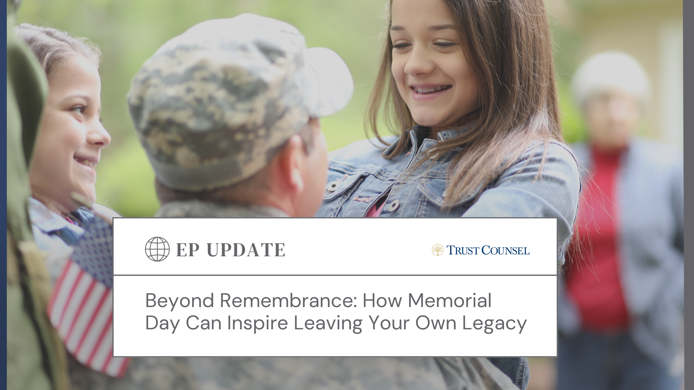 Smiling military veteran in uniform holding a joyful young girl, with another child nearby holding an American flag, symbolizing family legacy and remembrance on Memorial Day.