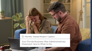 Couple on a couch review documents and a laptop, looking worried about a Florida business dissolution notice overlayed on the image.