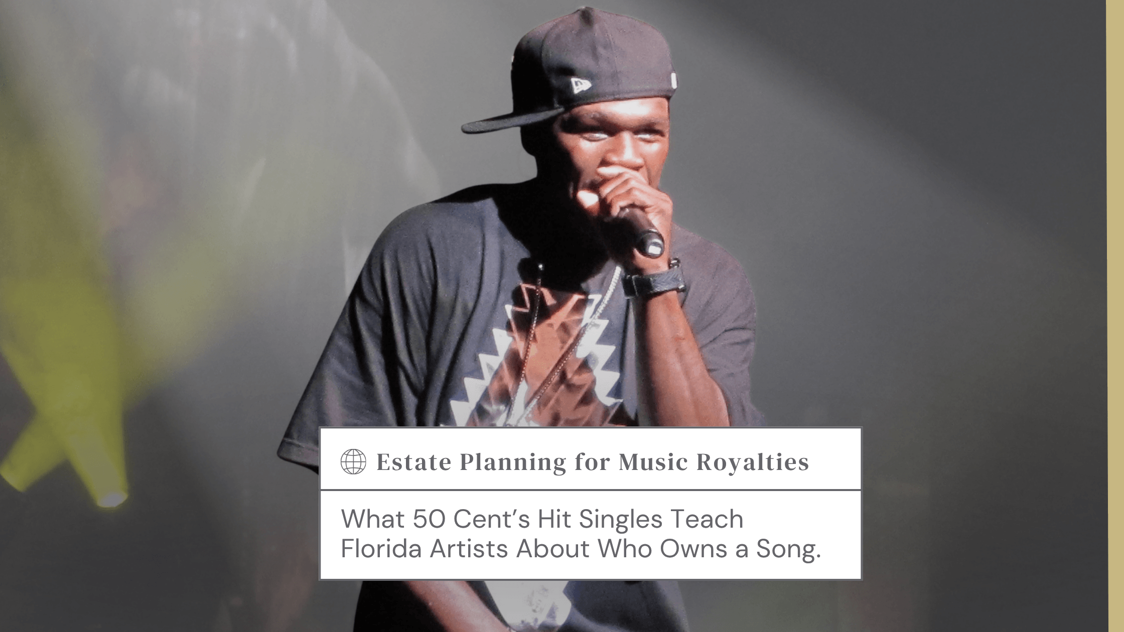 Music Royalties Estate Planning in Florida Trust Counsel - Estate Planning & Probate Attorneys Male rapper wearing a backward black cap performs on stage with a microphone; a text overlay reads 'Estate Planning for Music Royalties'.